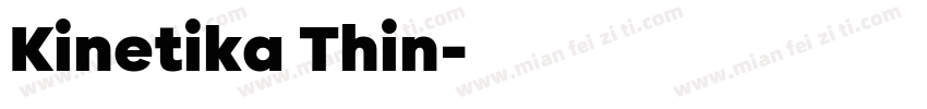 Kinetika Thin字体转换